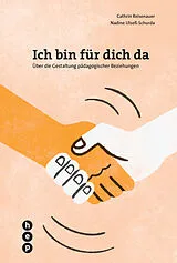 Kartonierter Einband Ich bin für dich da von Cathrin Reisenauer, Nadine Ulseß-Schurda