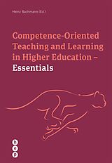 eBook (epub) Competence Oriented Teaching and Learning in Higher Education - Essentials (E-Book) de Heinz Bachmann