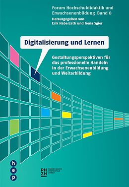 E-Book (epub) Digitalisierung und Lernen (E-Book) von Erik Haberzeth, Irena Sgier