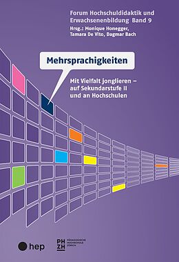 E-Book (epub) Mehrsprachigkeiten (E-Book) von Monique Honegger, Tamara De Vito, Dagmar Bach