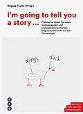 E-Book (epub) I'm going to tell you a story ... (E-Book) von Regula Fuchs