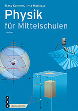 Kartonierter Einband Physik für Mittelschulen (Print inkl. eLehrmittel) von Hans Kammer, Irma Mgeladze