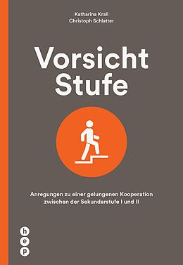 E-Book (epub) Vorsicht Stufe (E-Book) von Christoph Schlatter, Katharina Krall