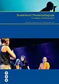 E-Book (epub) Studienbuch Theaterpädagogik (E-Book) von Marcel Felder, Mathis Kramer-Länger, Roger Lille