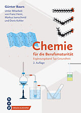 Paperback Chemie für die Berufsmaturität: Ergänzungsband Typ Gesundheit (Print inkl. digitales Lehrmittel) von Günter Baars
