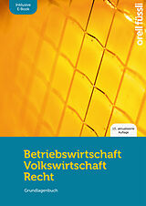 Paperback Betriebswirtschaft/Volkswirtschaft/Recht (Print inkl. E-Book Edubase, Neuauflage 2024) von Roman Capaul, David Staubli, Josef Studer