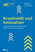 E-Book (epub) Kreativität und Innovation (E-Book) von Saskia Sterel, Manfred Pfiffner, Susanne Schrödter