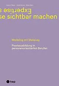 E-Book (epub) Expertise sichtbar machen (E-Book) von Jürg Brühlmann, Denise F. Moser, Mojca ekar