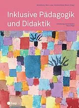 Kartonierter Einband (Kt) Inklusive Pädagogik und Didaktik von André Kunz, Reto Luder, Cornelia Müller Bösch