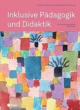 E-Book (epub) Inklusive Pädagogik und Didaktik (E-Book) von André Kunz, Reto Luder, Cornelia Müller Bösch