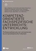 E-Book (epub) Kompetenzorientierte fachspezifische Unterrichtsentwicklung (E-Book) von Marco Adamina, Ursula Aebersold, Sophia Bietenhard