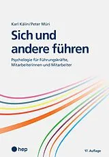 E-Book (epub) Sich und andere führen (E-Book) von Karl Kälin, Peter Müri