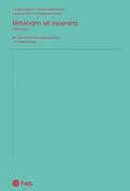 E-Book (epub) Mittendrin ist vielerorts (E-Book) von Christa Scherrer, Simone Heller-Andrist, Susanne Amft