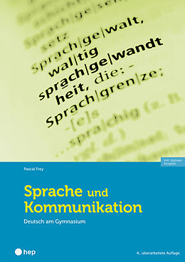 Paperback Sprache und Kommunikation (Print inkl. E-Book Edubase, Neuauflage 2024) von Pascal Frey