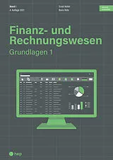Kartonierter Einband Finanz- und Rechnungswesen - Grundlagen 1 (Print inkl. digitaler Ausgabe) von Ernst Keller, Boris Rohr