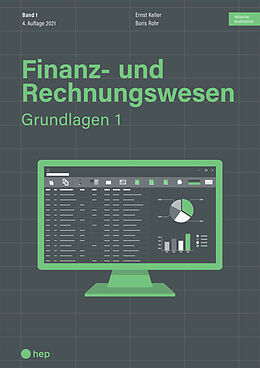 Paperback Finanz- und Rechnungswesen - Grundlagen 1 (Print inkl. digitales Lehrmittel) von Ernst Keller, Boris Rohr