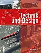 Fester Einband Technik und Design - Lernheft (Neuauflage 2022) von Thomas Stuber
