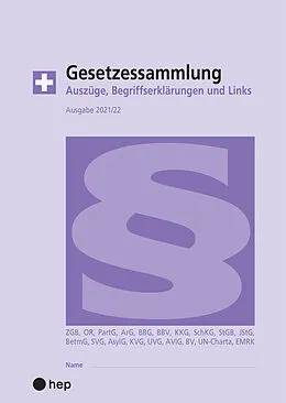 Kartonierter Einband Gesetzessammlung 2021/2022 (Ausgabe A4) von Hanspeter Maurer, Beat Gurzeler