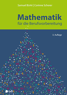 Paperback Mathematik für die Berufsvorbereitung von Samuel Bürki, Corinne Scherer