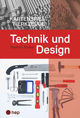 Spiel (Non) Technik und Design Kartenspiel Werkzeuge von Thomas Stuber