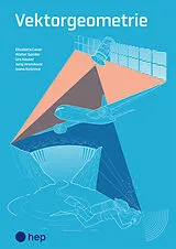Paperback Vektorgeometrie (Print inkl. digitaler Ausgabe) von Elizabeta Cavar, Walter Gander, Urs Hauser