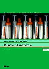Paperback Blutentnahme (Print inkl. digitaler Ausgabe) von ABZ Verbund Pflege HF