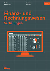 Kartonierter Einband Finanz- und Rechnungswesen - Vertiefungen (Print inkl. eLehrmittel) von Ernst Keller, Boris Rohr