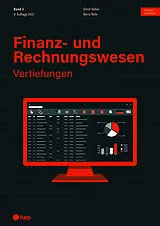 Kartonierter Einband Finanz- und Rechnungswesen - Vertiefungen (Print inkl. digitaler Ausgabe) von Ernst Keller, Boris Rohr
