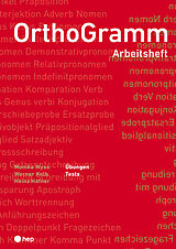 Paperback OrthoGramm, Arbeitsheft (Neuauflage 2024) von Monika Wyss, Werner Kolb, Heinz Hafner