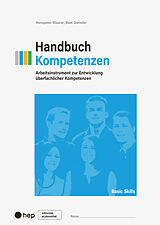 Spiralbindung Handbuch Kompetenzen (Print inkl. eLehrmittel, Neuauflage 2023) von Hanspeter Maurer, Beat Gurzeler