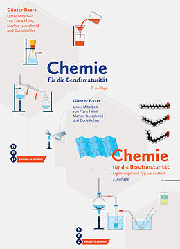Kartonierter Einband Spezialangebot: «Chemie für die Berufsmaturität» mit Ergänzungsband Typ Gesundheit 2023 von Günter Baars