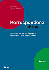 Paperback Korrespondenz aktuell (Neuauflage 2023) von Alex Bieli, Carmen Geiser