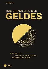 Paperback Das Einmaleins des Geldes von Urs Birchler