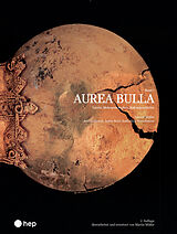 Paperback Aurea Bulla (Print inkl. E-Book Edubase) von Martin Müller, Rolf Gutierrez, Adele Netti