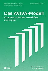 Kartonierter Einband (Kt) Das AVIVA-Modell von Christoph Städeli, Markus Maurer, Claudio Caduff