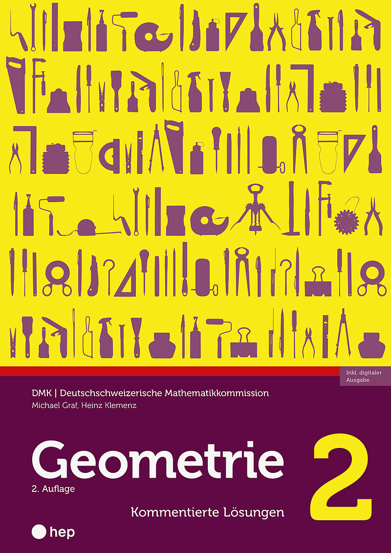 Geometrie 2  Kommentierte Lösungen (Print inkl. E-Book Edubase, Neuauflage 2024)