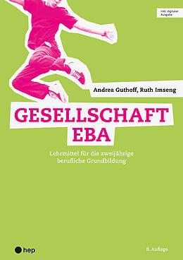 Paperback Gesellschaft EBA (Print inkl. digitaler Ausgabe, Neuauflage 2024) von Ruth Imseng, Andrea Guthoff