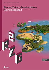 Paperback Räume, Zeiten, Gesellschaften (Print inkl. digitaler Ausgabe) von Christine Althaus, Stefanie Lønskov