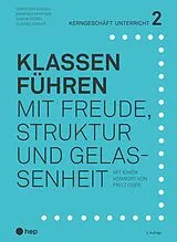 E-Book (epub) Klassen führen (E-Book) von Christoph Städeli, Manfred Pfiffner, Saskia Sterel