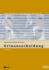 Paperback Urinausscheidung (Print inkl. digitaler Ausgabe) von ABZ Verbund Pflege HF