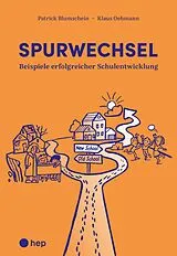 Kartonierter Einband Spurwechsel von Klaus Oehmann, Patrick Blumschein