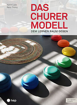 Paperback Das Churermodell (Print inkl. E-Book Edubase) von Karin Lutz, Reto Thöny