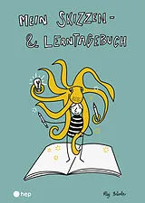 Kartonierter Einband Mein Skizzen- und Lerntagebuch von Mägi Brändle