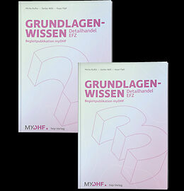 Paperback Paket: Grundlagenwissen Detailhandel EFZ | Bände 2 &amp; 3 von Micha Ruflin, Stefan Willi, Kaya Yigit