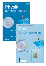 Paperback Paket: Physik für Mittelschulen und Aufgabenband (Neuauflage 2024) von Hans Kammer, Irma Mgeladze