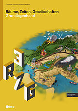 Paperback Räume, Zeiten, Gesellschaften (Print inkl. digitaler Ausgabe) von Christine Althaus, Stefanie Lønskov