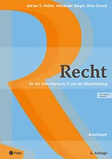 Paperback Recht Arbeitsheft (Print inkl. E-Book Edubase) von Adrian S. Müller, Alexander Bieger, Dino Cerutti