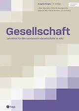 Paperback Gesellschaft Ausgabe Aargau (Print inkl. digitaler Ausgabe, Neuauflage 2025) von Béatrice Reh, Lukas Baumann, Dominik Baumgartner