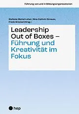 Kartonierter Einband (Kt) Leadership Out of Boxes Führung und Kreativität im Fokus von