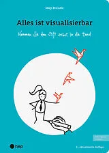 Kartonierter Einband (Kt) Alles ist visualisierbar (Print inkl. E-Book Edubase, Neuauflage 2025) von Mägi Brändle